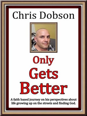 cover image of Only Gets Better